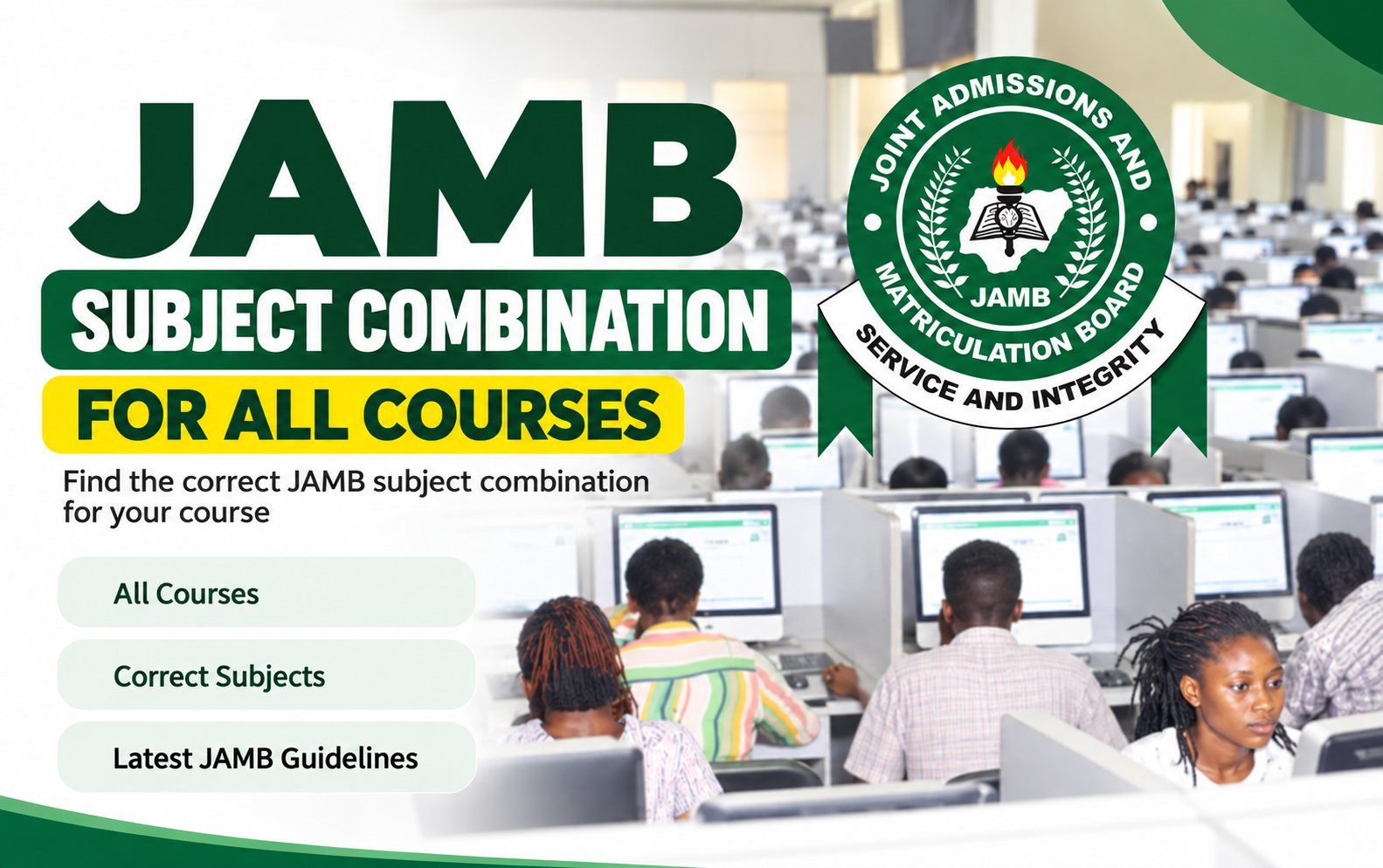JAMB Subject Combination for All Courses 2026/2027  UTME Guide